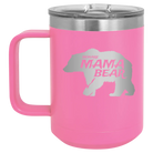 Laser etched pink 15 oz vacuum insulated coffee mug with 'Beware Mama Bear' design