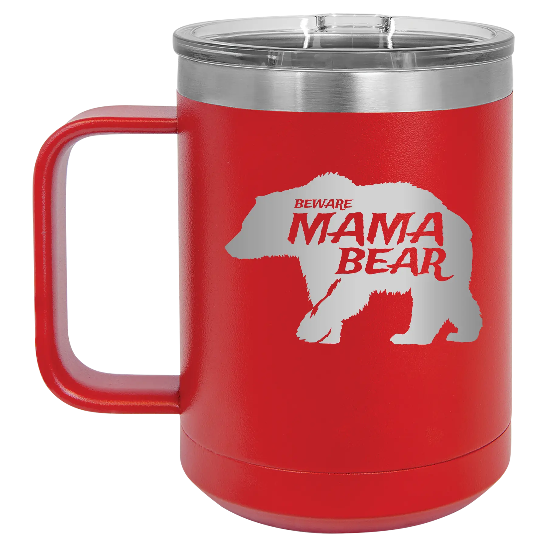 Laser etched red 15 oz vacuum insulated coffee mug with 'Beware Mama Bear' design