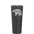 Laser etched black 20 oz vacuum insulated tumbler with 'Beware Mama Bear' design