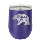 Laser etched purple 12 oz vacuum insulated wine cup with 'Beware Mama Bear' design