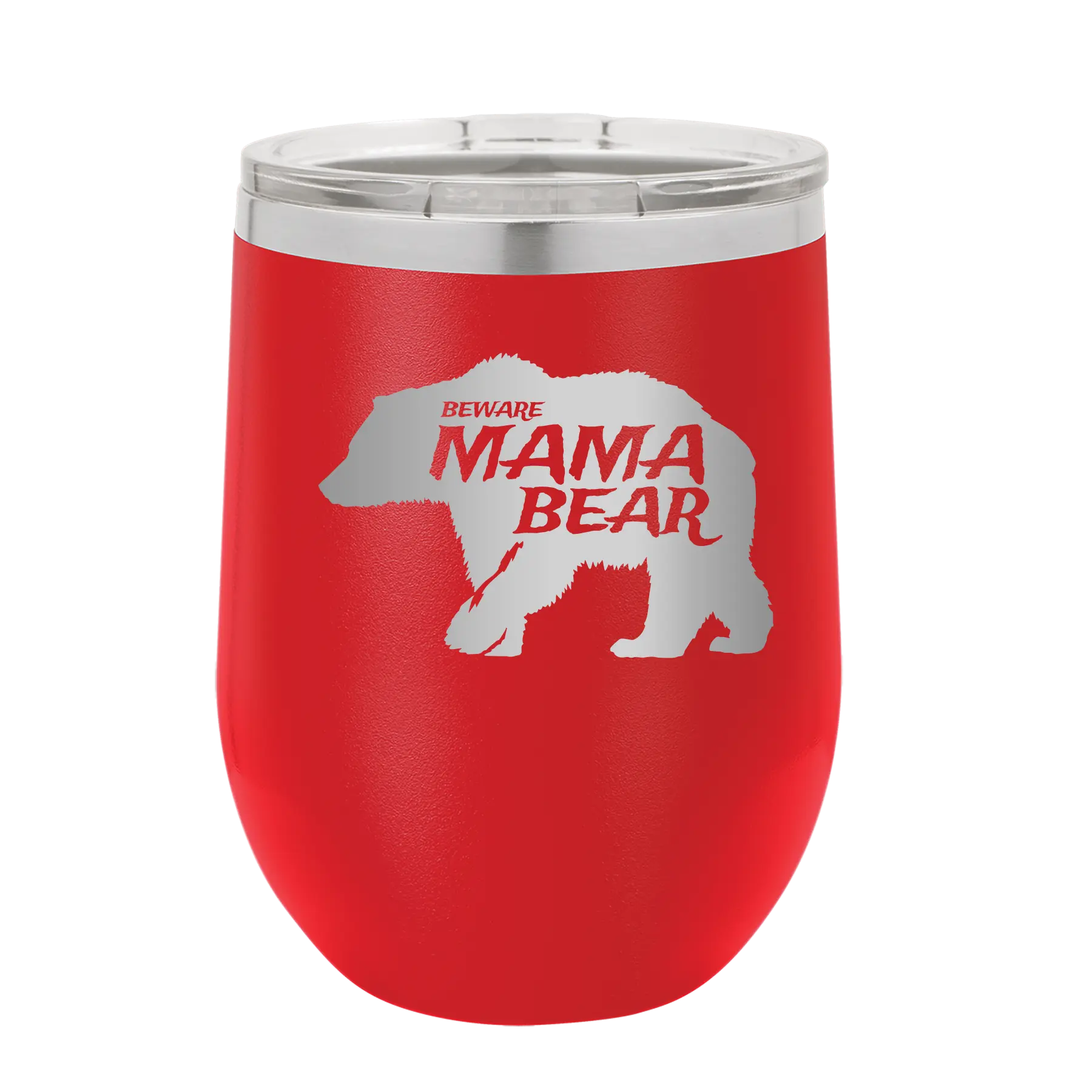 Laser etched red 12 oz vacuum insulated wine cup with 'Beware Mama Bear' design