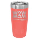 Laser etched coral 20 oz vacuum insulated tumbler with 'Wow Mom You Are Amazing' design