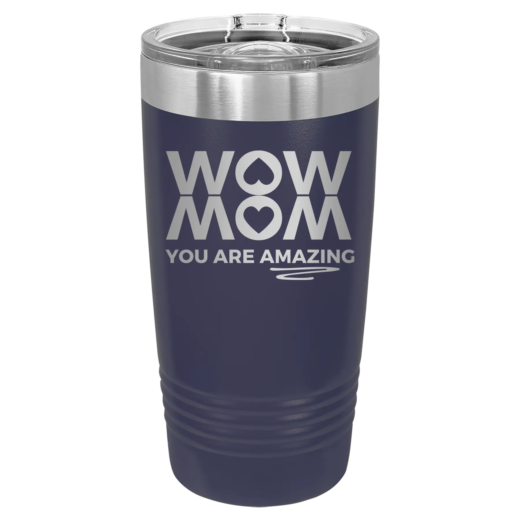Laser etched navy 20 oz vacuum insulated tumbler with 'Wow Mom You Are Amazing' design