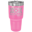 Laser etched pink 30 oz vacuum insulated tumbler with 'Wow Mom You Are Amazing' design