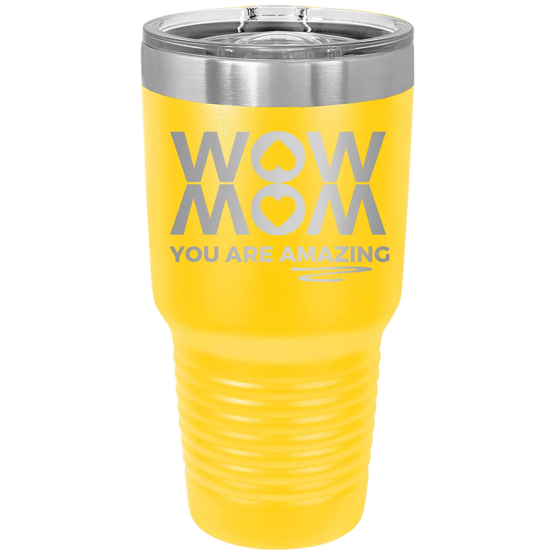 Laser etched yellow 30 oz vacuum insulated tumbler with 'Wow Mom You Are Amazing' design