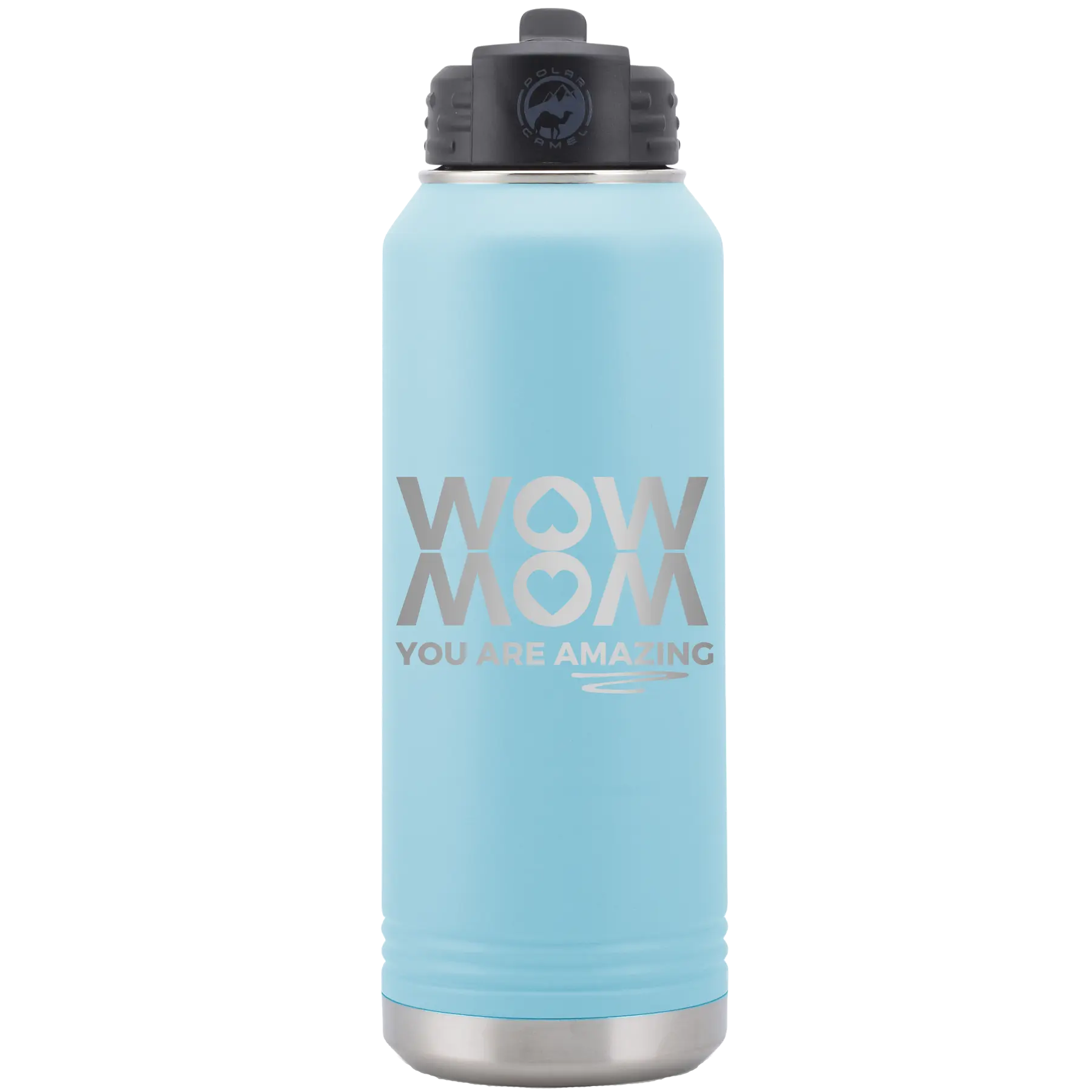 Laser etched light blue 32 oz vacuum insulated water bottle with 'Wow Mom You Are Amazing' design