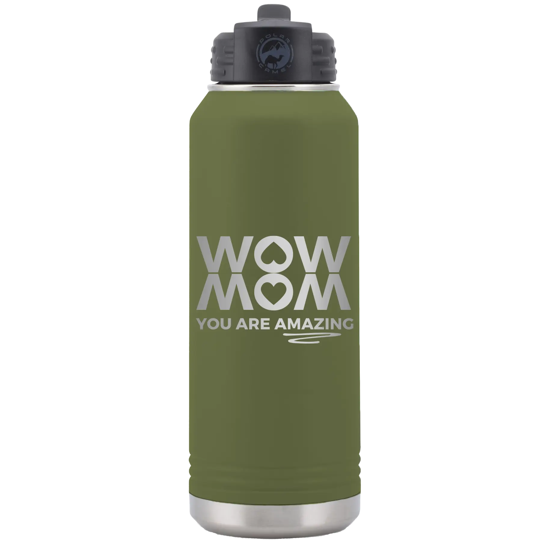 Laser etched olive green 32 oz vacuum insulated water bottle with 'Wow Mom You Are Amazing' design