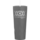 Laser etched slate 20 oz vacuum insulated tumbler with 'Wow Mom You Are Amazing' design