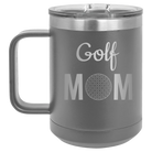 Laser etched dark gray 15 oz vacuum insulated coffee mug with 'Mom Golf2' design