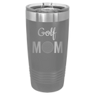 Laser etched dark gray 20 oz vacuum insulated tumbler with 'Mom Golf2' design