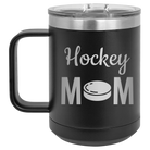 Laser etched black 15 oz vacuum insulated coffee mug with 'Mom Hockey2' design
