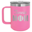 Laser etched pink 15 oz vacuum insulated coffee mug with 'Mom Tennis2' design