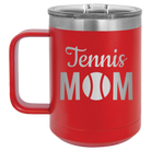 Laser etched red 15 oz vacuum insulated coffee mug with 'Mom Tennis2' design