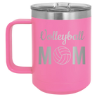Laser etched pink 15 oz vacuum insulated coffee mug with 'Mom Volleyball2' design