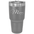 Personalized dark gray 30 oz vacuum insulated tumbler with 'Mom Est' design