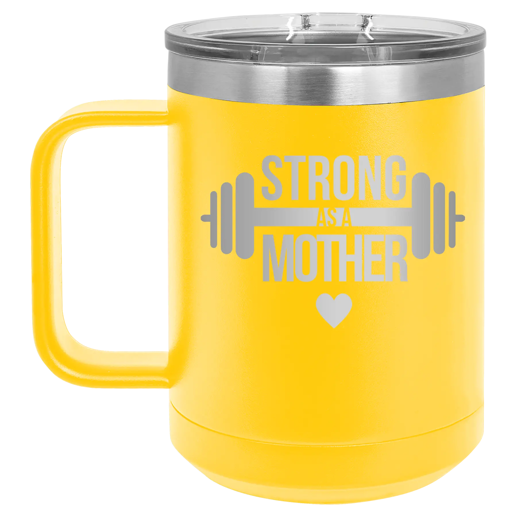 Laser etched yellow 15 oz vacuum insulated coffee mug with 'Strong as a Mother' design