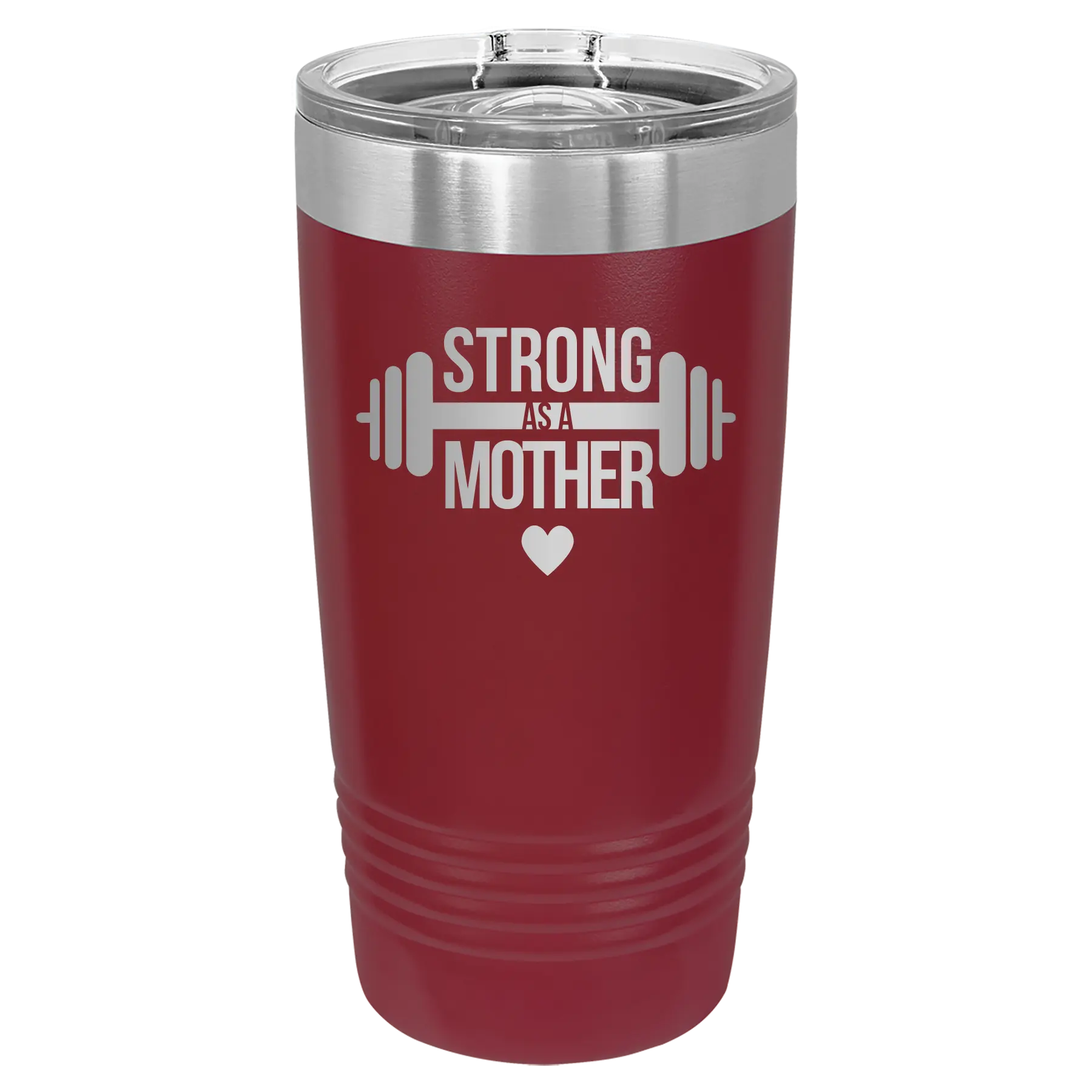 Laser etched maroon 20 oz vacuum insulated tumbler with 'Strong as a Mother' design