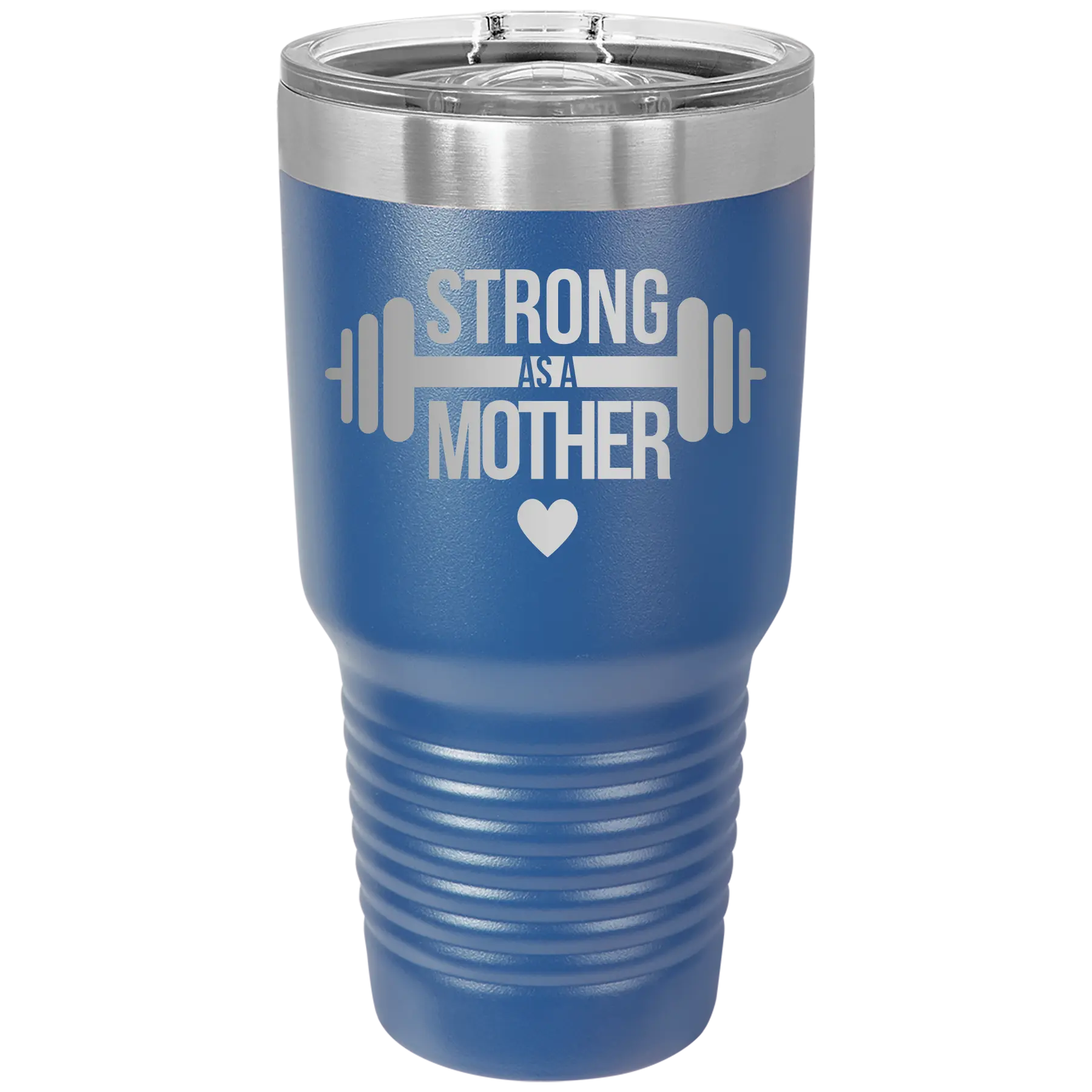 Laser etched royal blue 30 oz vacuum insulated tumbler with 'Strong as a Mother' design