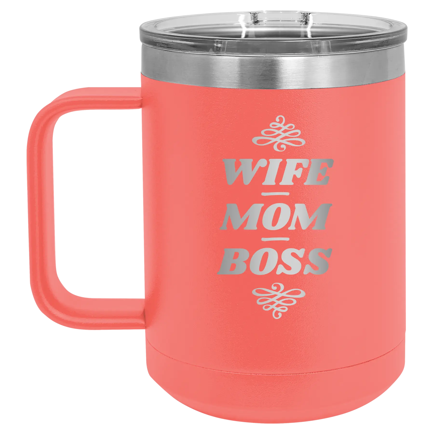 Laser etched coral 15 oz vacuum insulated coffee mug with 'Wife Mom Boss' design