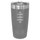 Laser etched dark gray 20 oz vacuum insulated tumbler with 'Wife Mom Boss' design