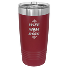 Laser etched maroon 20 oz vacuum insulated tumbler with 'Wife Mom Boss' design