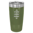 Laser etched olive green 20 oz vacuum insulated tumbler with 'Wife Mom Boss' design