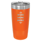 Laser etched orange 20 oz vacuum insulated tumbler with 'Wife Mom Boss' design
