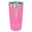 Laser etched pink 20 oz vacuum insulated tumbler with 'Wife Mom Boss' design