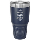 Laser etched navy 30 oz vacuum insulated tumbler with 'Wife Mom Boss' design