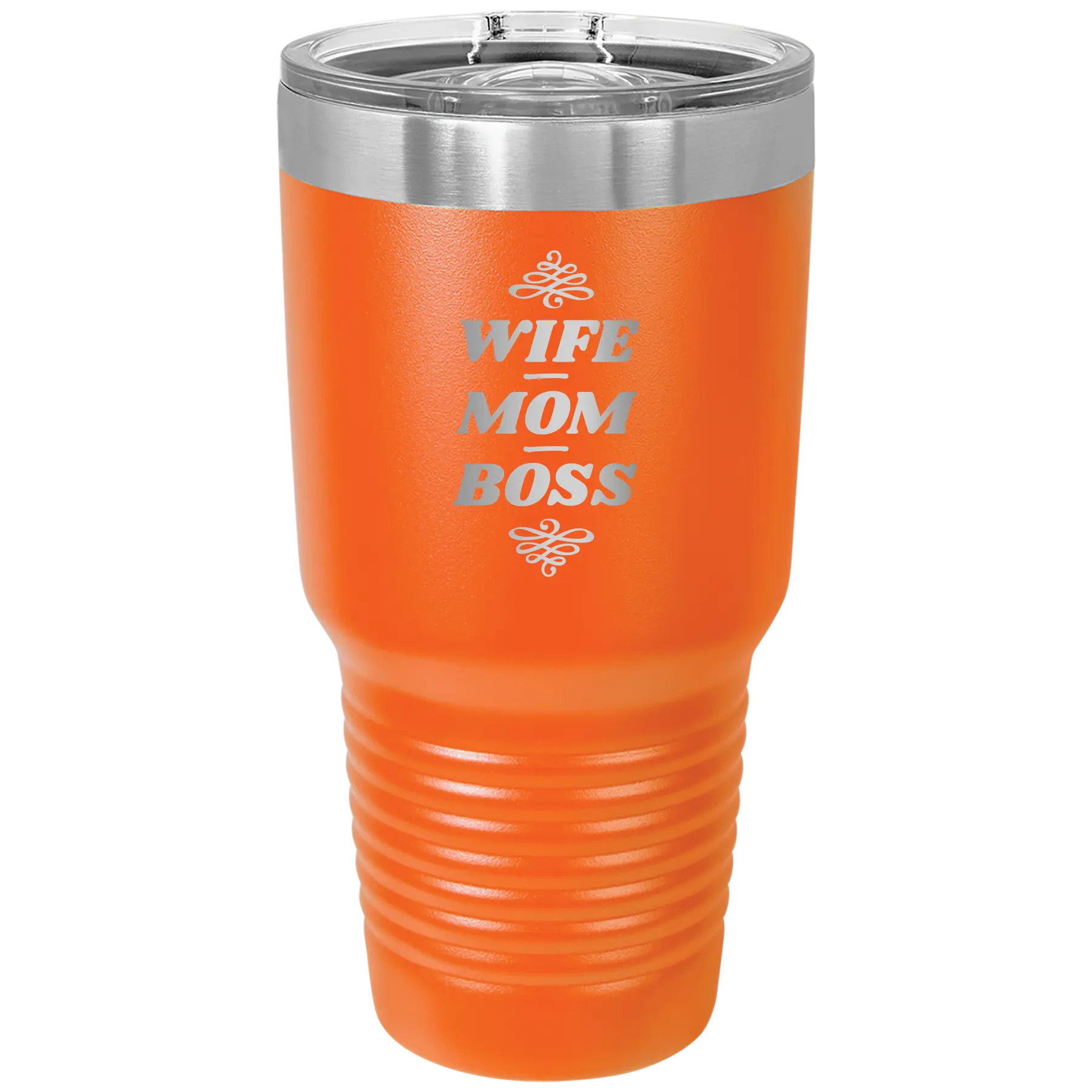 Laser etched orange 30 oz vacuum insulated tumbler with 'Wife Mom Boss' design
