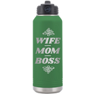 Laser etched green 32 oz vacuum insulated water bottle with 'Wife Mom Boss' design