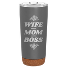Laser etched storm gray 20 oz vacuum insulated tumbler with 'Wife Mom Boss' design