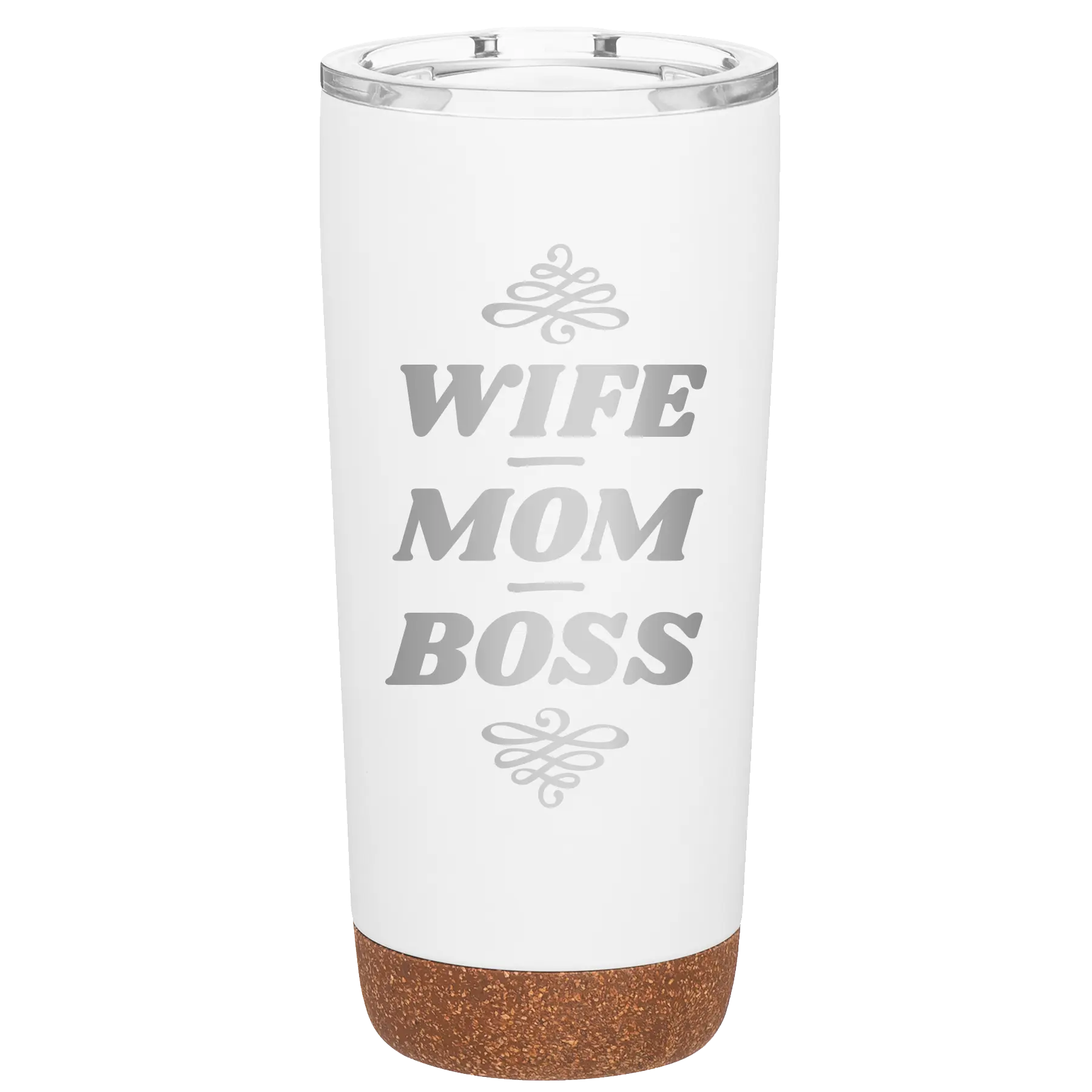 Laser etched white 20 oz vacuum insulated tumbler with 'Wife Mom Boss' design