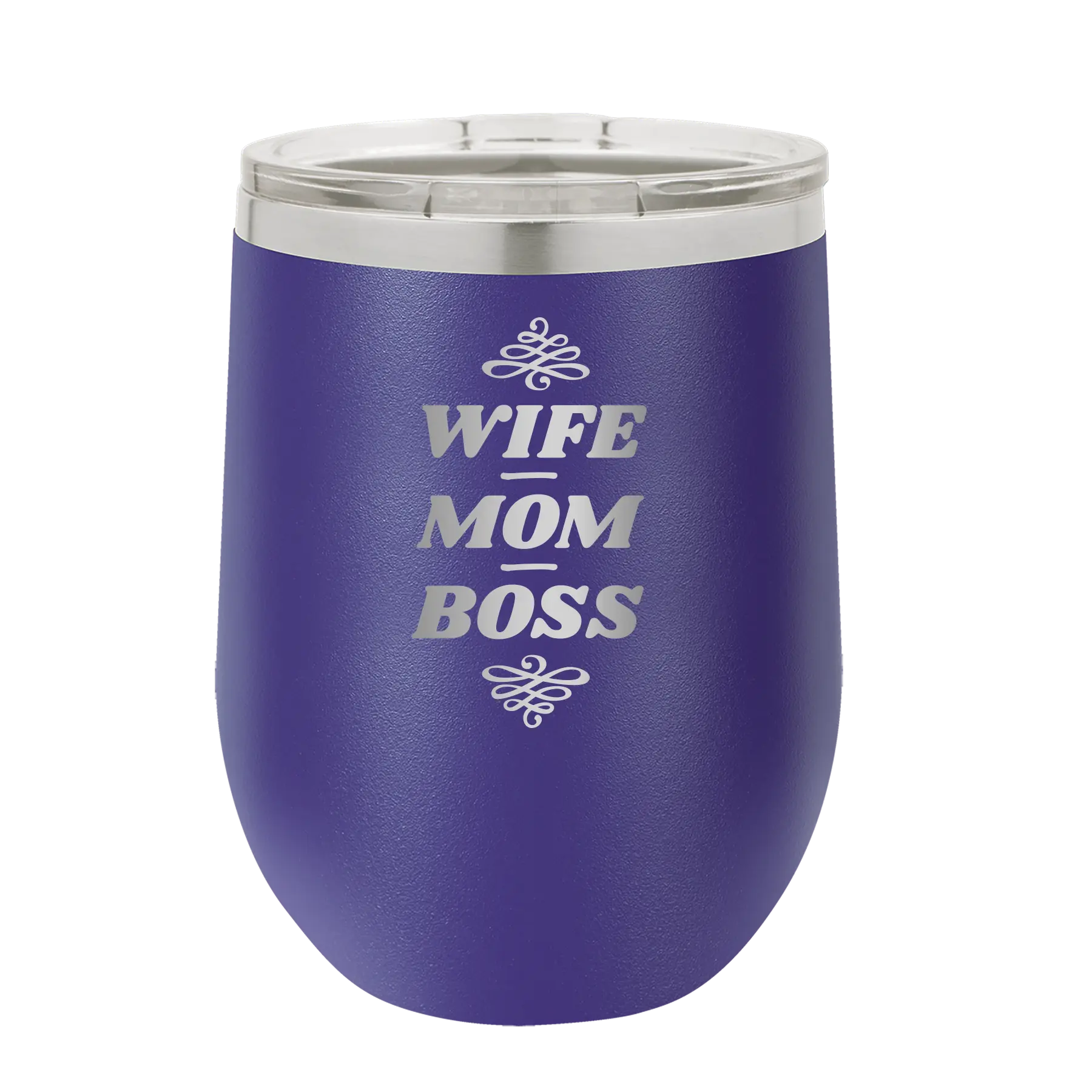 Laser etched purple 12 oz vacuum insulated wine cup with 'Wife Mom Boss' design