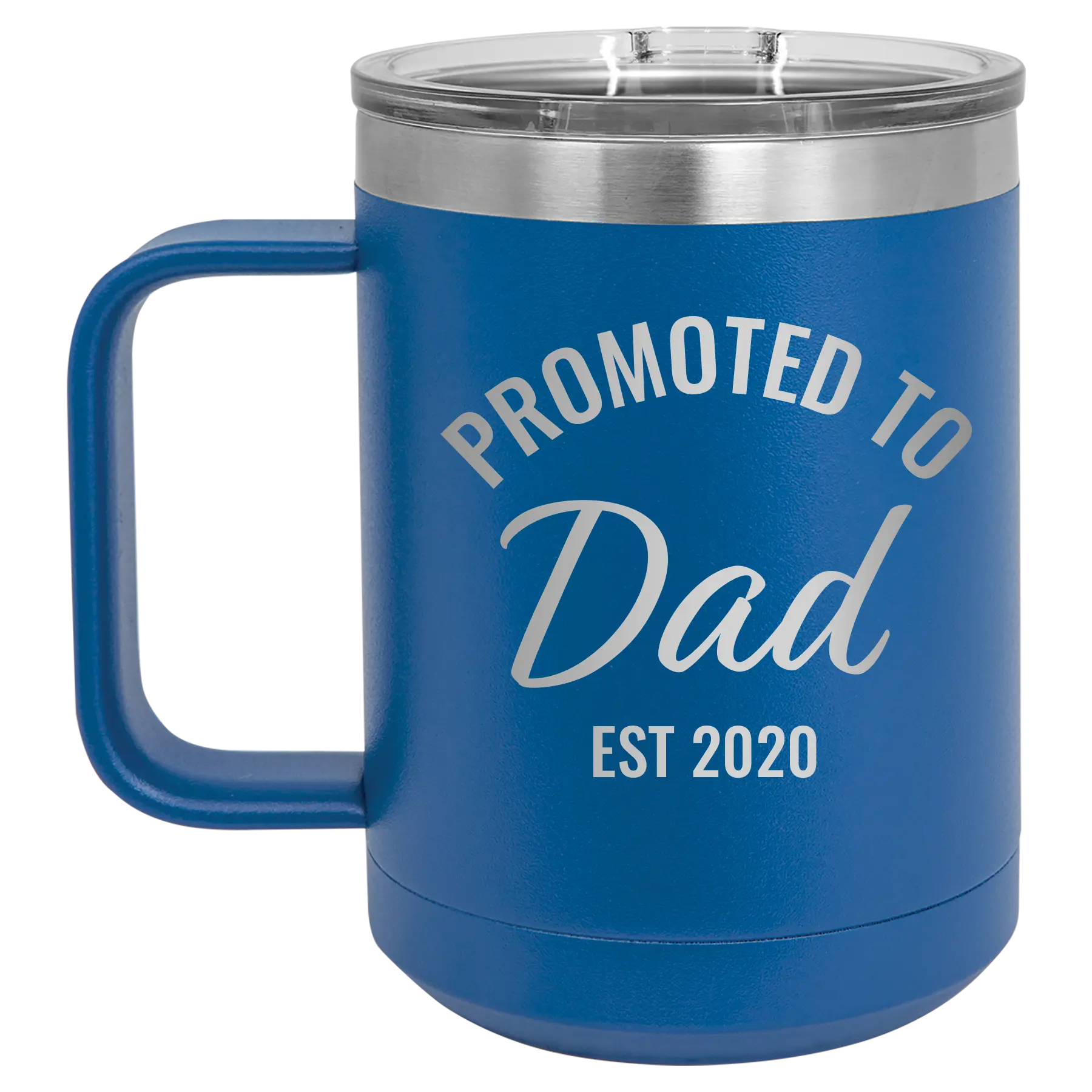 Personalized royal blue 15 oz vacuum insulated coffee mug with 'Promoted to Dad' design