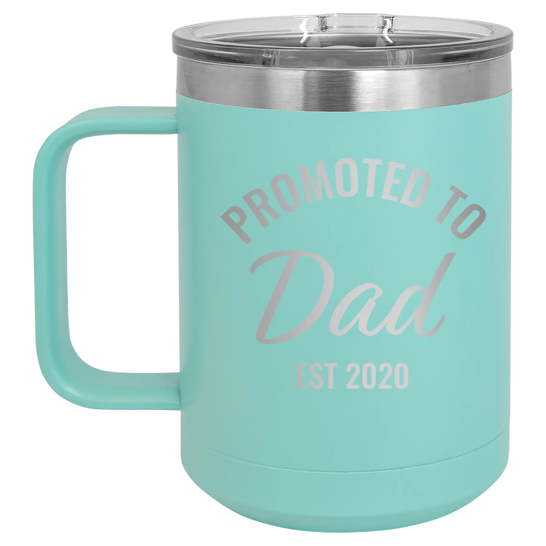 Personalized teal 15 oz vacuum insulated coffee mug with 'Promoted to Dad' design