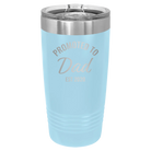 Personalized light blue 20 oz vacuum insulated tumbler with 'Promoted to Dad' design
