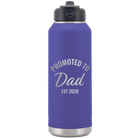 Personalized purple 32 oz vacuum insulated water bottle with 'Promoted to Dad' design