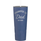 Personalized constellation 20 oz vacuum insulated tumbler with 'Promoted to Dad' design
