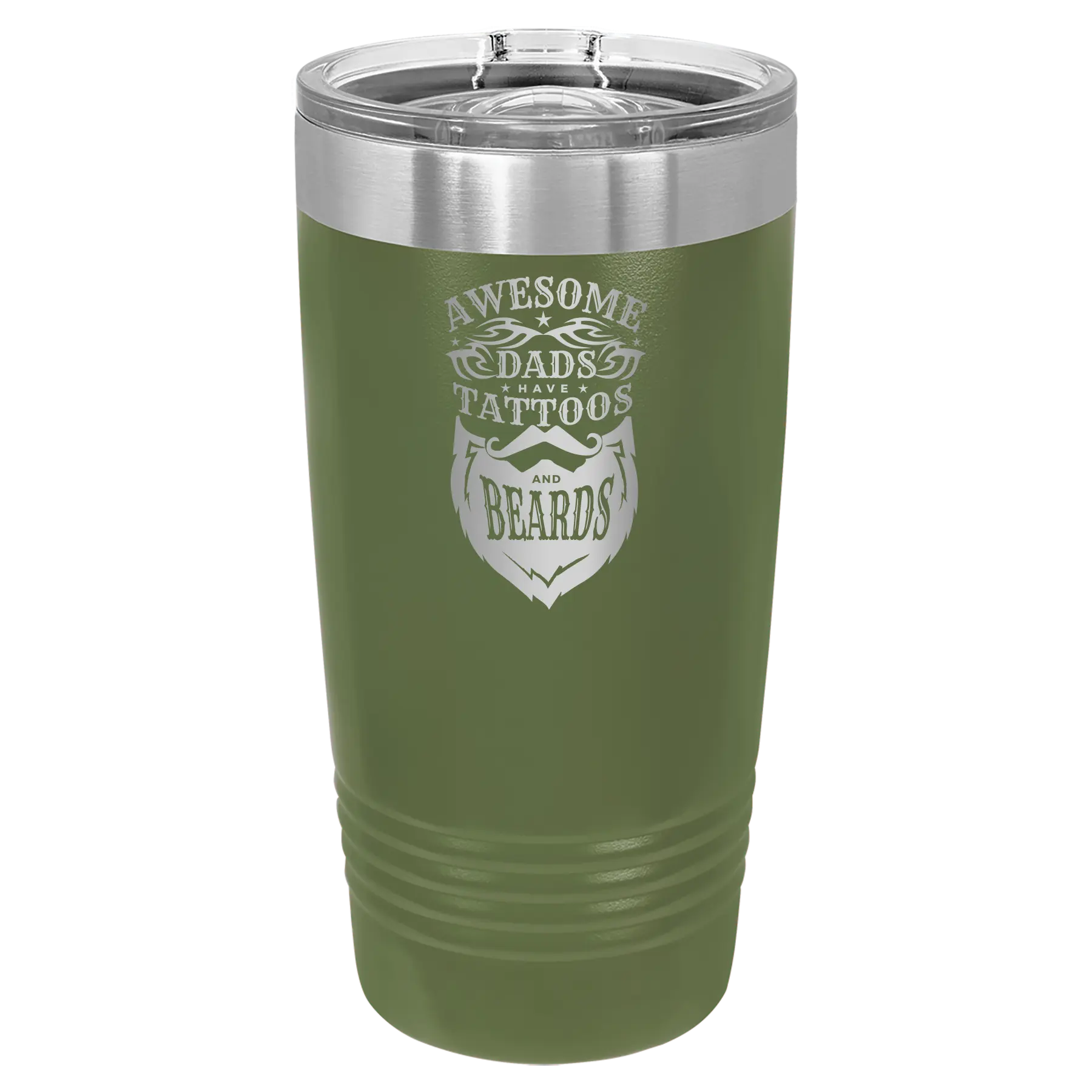 Laser etched olive green 20 oz vacuum insulated tumbler with 'Awesome Dads have Tattoos and Beards' design