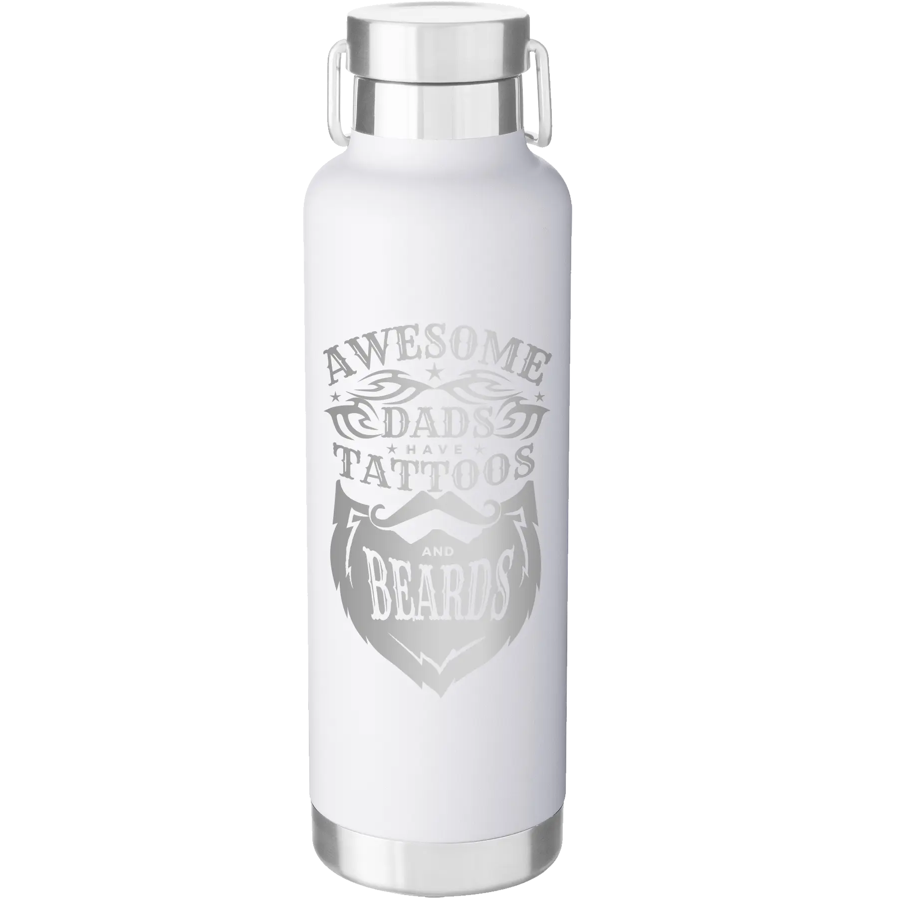 Laser etched white 24 oz vacuum insulated water bottle with 'Awesome Dads have Tattoos and Beards' design