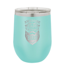Laser etched teal 12 oz vacuum insulated wine cup with 'Awesome Dads have Tattoos and Beards' design