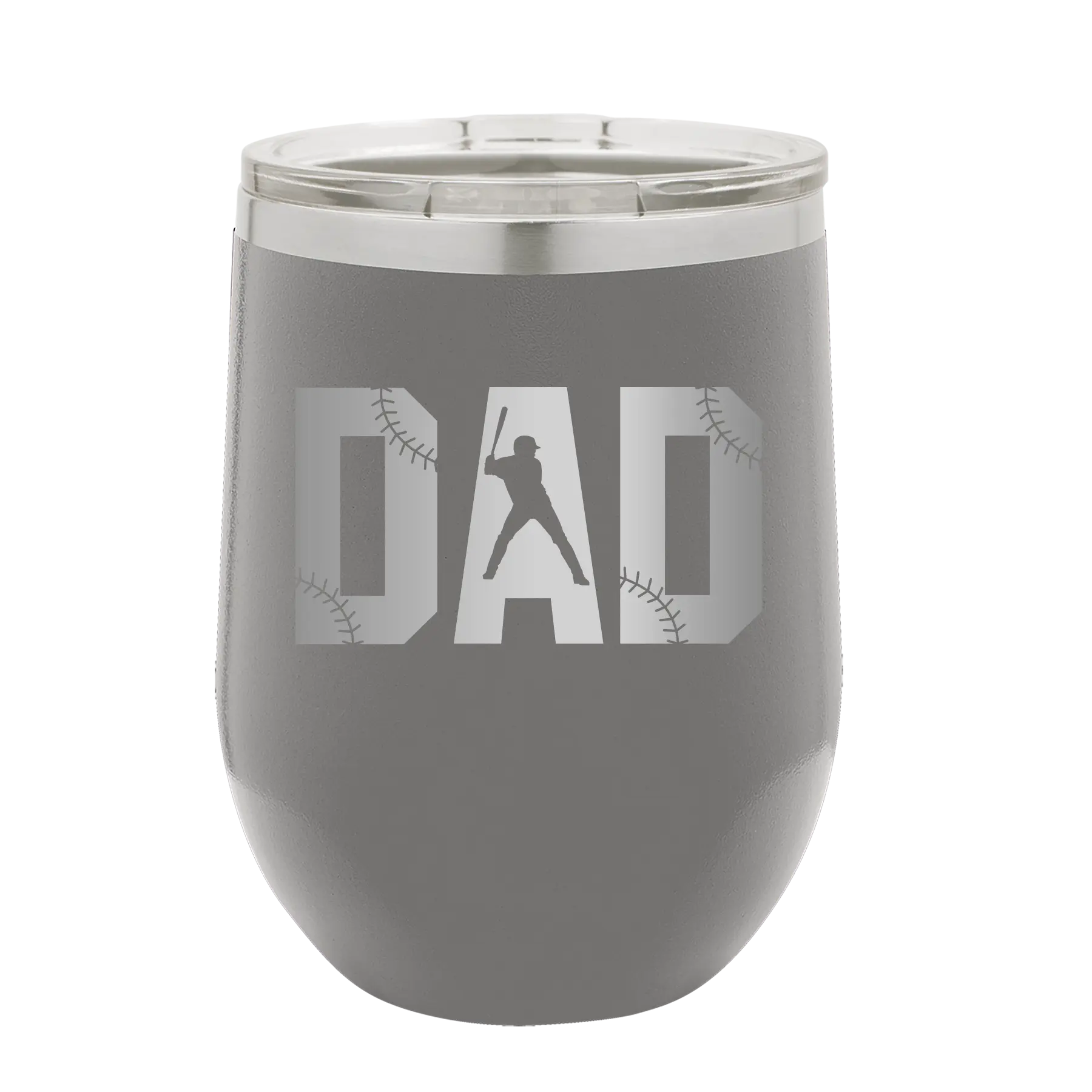 Laser etched dark gray 12 oz vacuum insulated wine cup with 'Baseball Dad' design