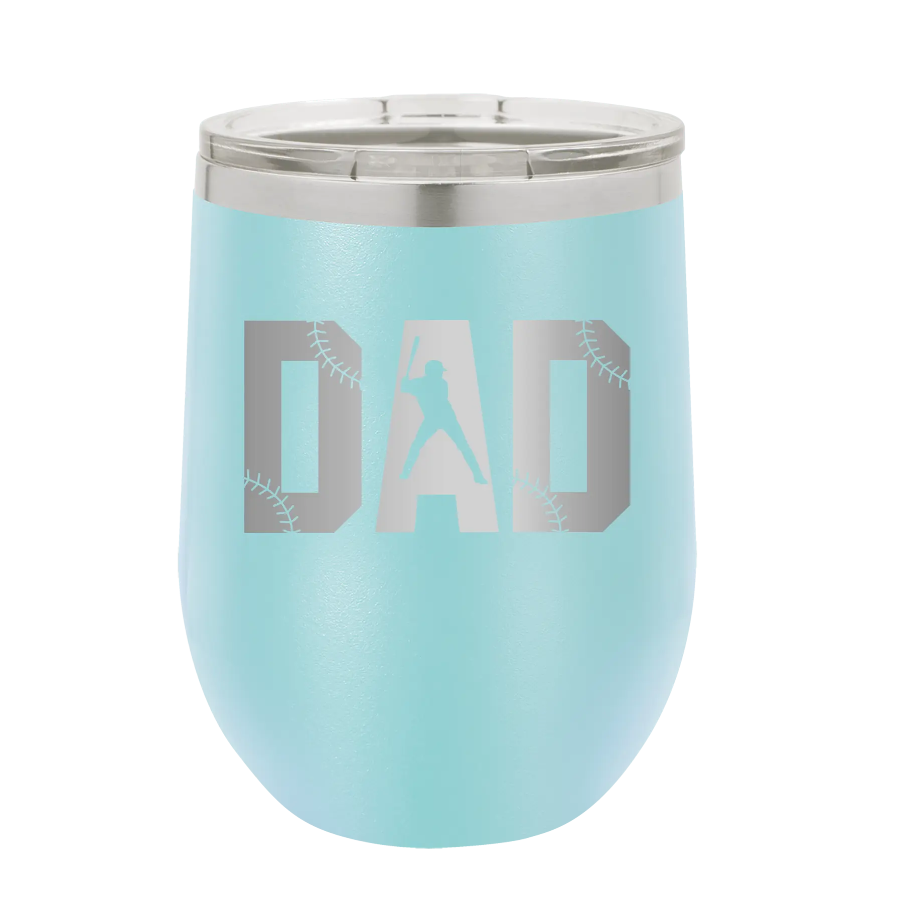 Laser etched light blue 12 oz vacuum insulated wine cup with 'Baseball Dad' design