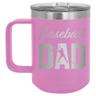 Laser etched light purple 15 oz vacuum insulated coffee mug with 'Baseball Dad2' design