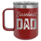 Laser etched maroon 15 oz vacuum insulated coffee mug with 'Baseball Dad2' design
