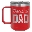 Laser etched red 15 oz vacuum insulated coffee mug with 'Baseball Dad2' design