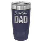 Laser etched navy 20 oz vacuum insulated tumbler with 'Baseball Dad2' design