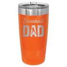 Laser etched orange 20 oz vacuum insulated tumbler with 'Baseball Dad2' design