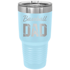 Laser etched light blue 30 oz vacuum insulated tumbler with 'Baseball Dad2' design